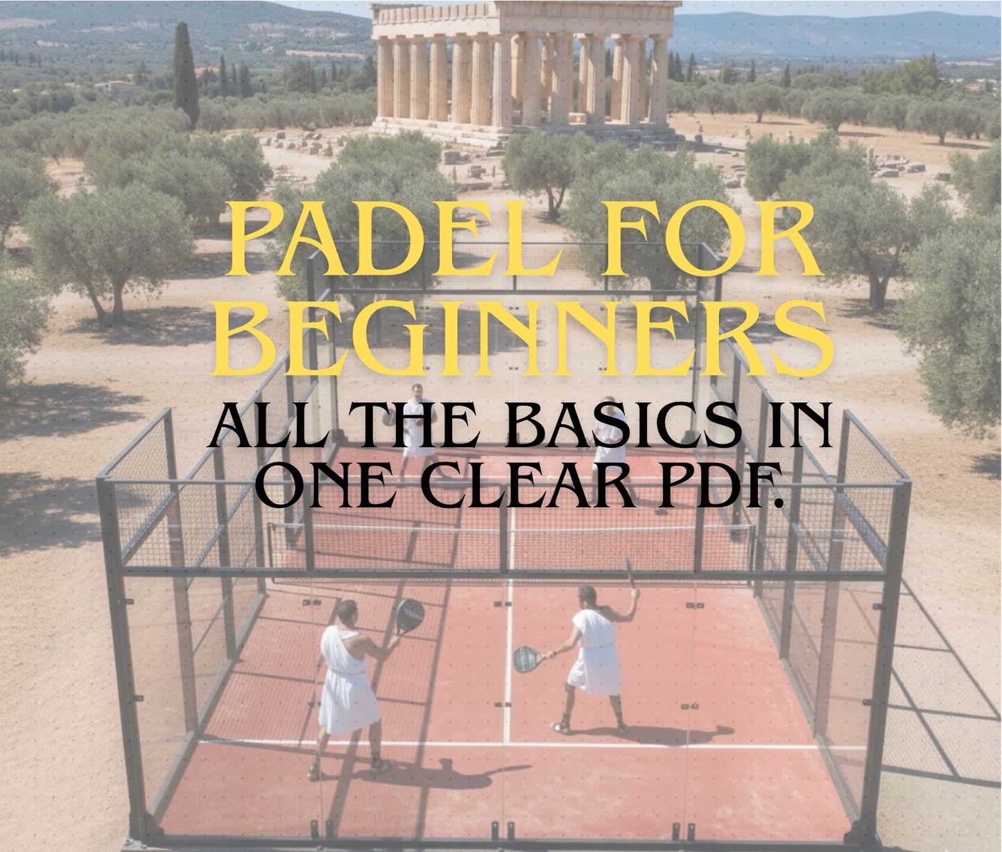 Two Padel Courses in One: Beginner + Play Padel Like Socrates